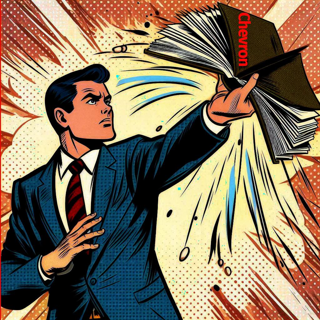 SCOTUS DISGARDS CHEVRON DOCTRINE